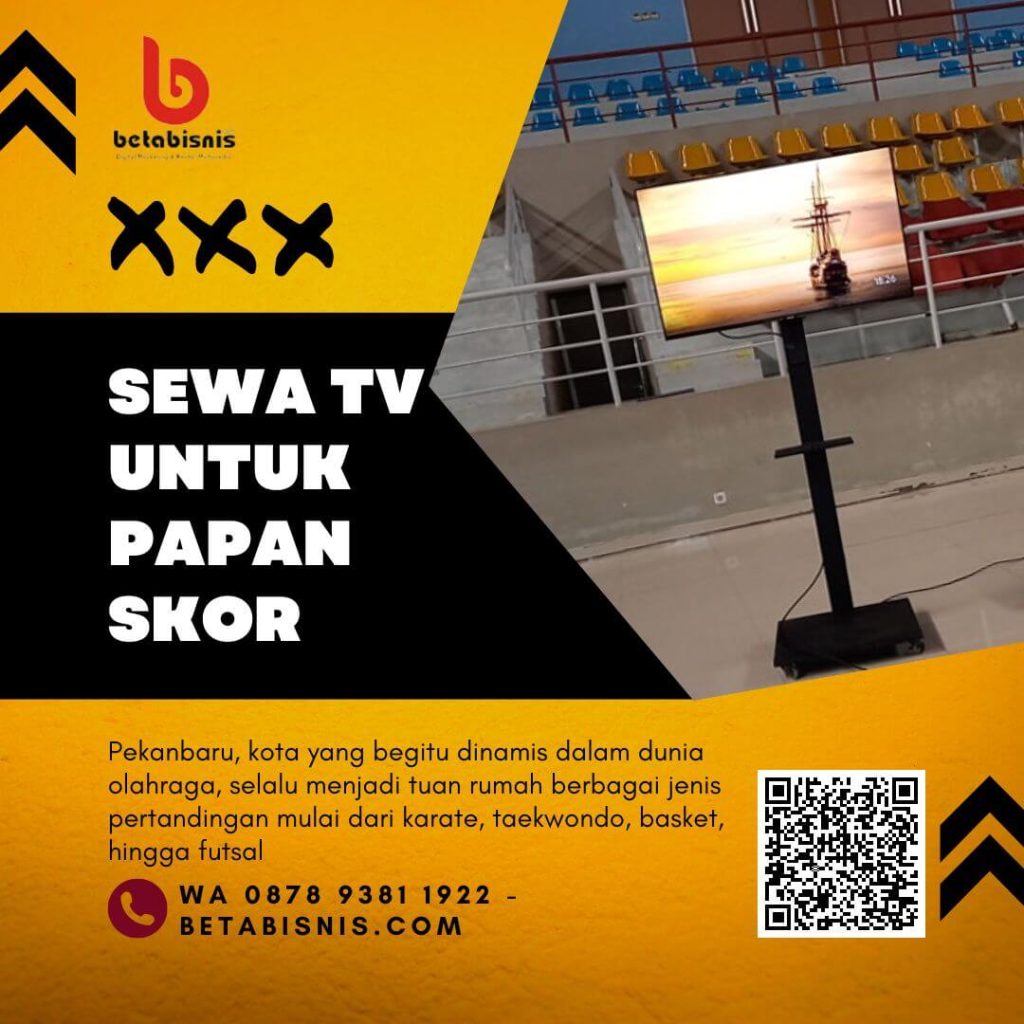 sewa tv led untuk papan skor