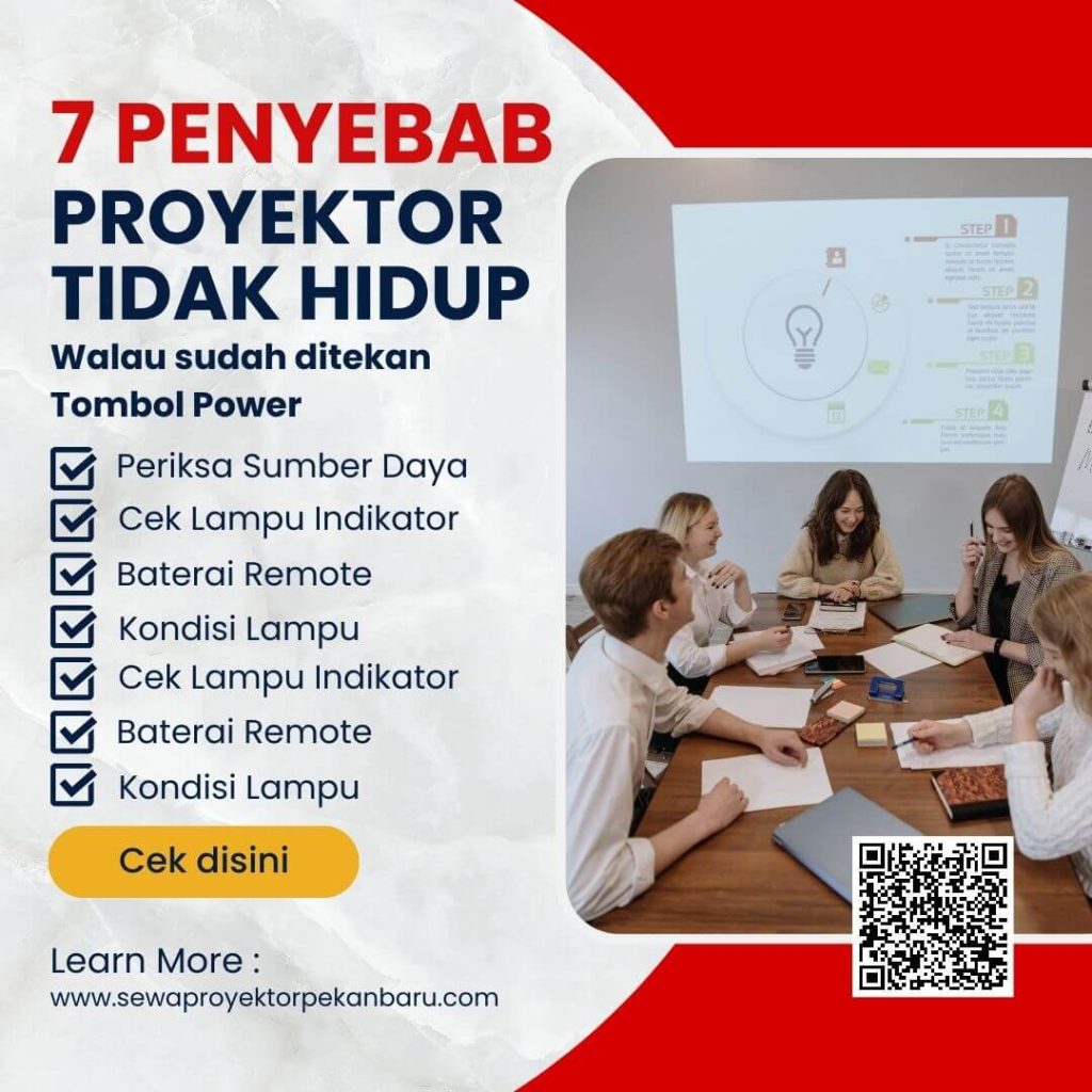 Penyebab proyektor tidak hidup