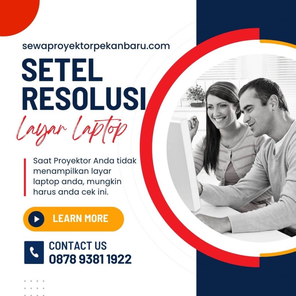 Setel Resolusi Layar Laptop saat proyektor tidak tampil gambar