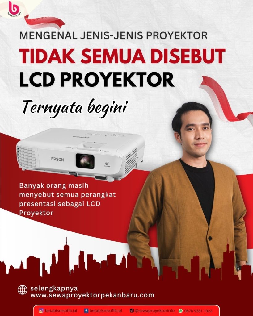Jenis-jenis Proyektor LCD yang Lengkap